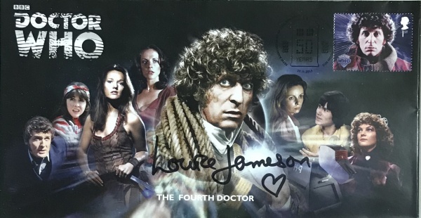 The Fourth Doctor Who Tom Baker COMPANIONS SERIES Stamp Cover FDC Signed LOUISE JAMESON